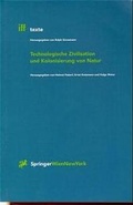 Cover: Technologische Zivilisation und Kolonisierung von Natur - Springer