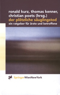Abbildung von: Der plötzliche Säuglingstod - Springer