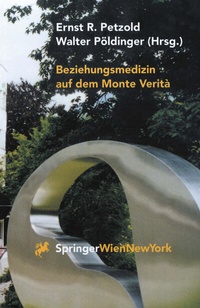 Abbildung von: Beziehungsmedizin auf dem Monte Verità - Springer