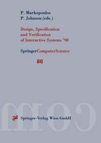 Enlarge image Cover: Design, Specification and Verification of Interactive Systems '98 - Springer