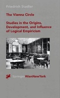 Cover: The Vienna Circle - Studies in the Origins, Development, and Influence of Logical Empiricism - Springer