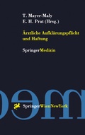Cover: &Auml;rztliche Aufkl&auml;rungspflicht und Haftung - Springer