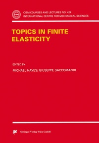 Enlarge image Cover: Topics in Finite Elasticity - Springer