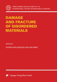 Abbildung von: Damage and Fracture of Disordered Materials - Springer