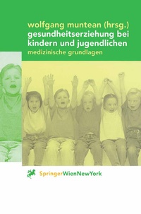 Abbildung von: Gesundheitserziehung bei Kindern und Jugendlichen - Springer