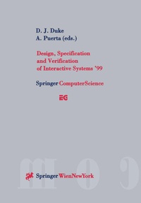 Enlarge image Cover: Design, Specification and Verification of Interactive Systems '99 - Springer