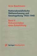 Bild: Nationalsozialistische Weltanschauung und Gesetzgebung 1933-1945.... / Nationalsozialistische Weltanschauung und Gesetzgebung 1933-1945 - Springer