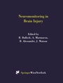 Cover: Neuromonitoring in Brain Injury - Springer