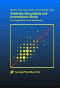 Cover: Seelische Gesundheit und neurotisches Elend - Springer