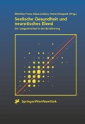 Cover: Seelische Gesundheit und neurotisches Elend - Springer