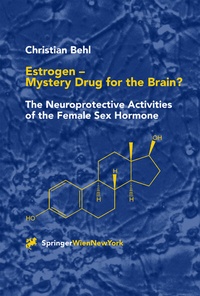Abbildung von: Estrogen - Mystery Drug for the Brain? - Springer