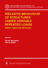 Enlarge image Cover: Inelastic Behaviour of Structures under Variable Repeated Loads - Springer