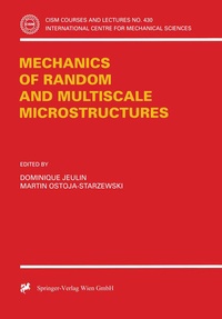 Enlarge image Cover: Mechanics of Random and Multiscale Microstructures - Springer