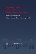 Cover: Kompendium der &ouml;sterreichischen Finanzpolitik - Springer
