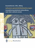 Cover: Schwere Pers&ouml;nlichkeitsst&ouml;rungen - Springer