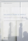 Cover: Baumschlager & Eberle. Bauten und Projekte /Buildings and Projects 1996-2002 - Springer