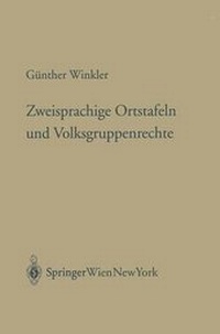 Abbildung von: Zweisprachige Ortstafeln und Volksgruppenrechte - Springer