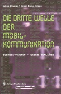 Cover: Die Dritte Welle der Mobilkommunikation - Springer