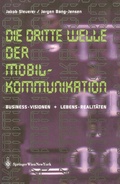 Cover: Die Dritte Welle der Mobilkommunikation - Springer