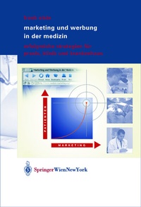 Abbildung von: Marketing und Werbung in der Medizin - Springer