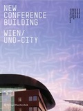 Cover: New Conference Building Wien /UNO-City VIC-M - Springer