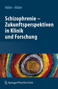 Abbildung von: Schizophrenie - Zukunftsperspektiven in Klinik und Forschung - Springer