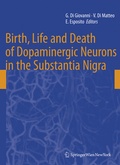 Cover: Birth, Life and Death of Dopaminergic Neurons in the Substantia Nigra - Springer