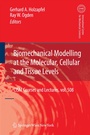 Cover: Biomechanical Modelling at the Molecular, Cellular and Tissue Levels - Springer