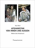 Cover: Afghanistan von innen und au&szlig;en - Springer