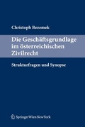 Cover: Die Gesch&auml;ftsgrundlage im &ouml;sterreichischen Zivilrecht - Springer