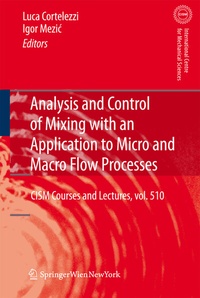 Enlarge image Cover: Analysis and Control of Mixing with an Application to Micro and Macro Flow Processes - Springer