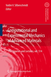 Enlarge image Cover: Computational and Experimental Mechanics of Advanced Materials - Springer