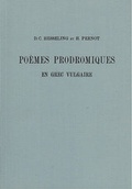 Cover: Po&egrave;mes prodromiques en Grec vulgaire - S&auml;ndig Reprint
