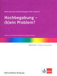 Enlarge image Cover: Hochbegabung - (k)ein Problem? - Klett und Balmer