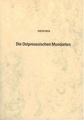 Cover: Die ostpreussischen Mundarten - S&auml;ndig Reprint