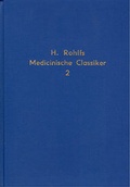 Bild: Die medizinischen Classiker Deutschlands. Geschichte der deutschen Medizin / Die medizinischen Classiker Deutschlands. Geschichte der deutschen Medizin - Band 2 - S&auml;ndig Reprint