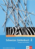 Cover: Schweizer Zahlenbuch 2 - Klett und Balmer