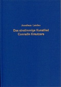 Cover: Das einstimmige Kunstlied Conradin Kreutzers und seine Stellung zum Zeitgen&ouml;ssischen Lied in Schwaben - S&auml;ndig Reprint
