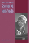 Cover: Gespr&auml;che mit Iannis Xenakis - Atlantis Musikbuch-Verlag