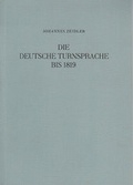 Bild: Die deutsche Turnsprache bis 1819 - S&auml;ndig Reprint