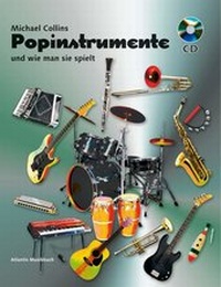 Abbildung von: Popinstrumente und wie man sie spielt - Atlantis Musikbuch-Verlag