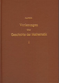 Abbildung von: Vorlesungen über Geschichte der Mathematik / Vorlesungen über Geschichte der Mathematik - Band 1 - Sändig Reprint