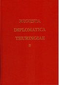 Cover: Regesta diplomatica necnon epistolaria historiae Thuringiae - Band 2 - S&auml;ndig Reprint