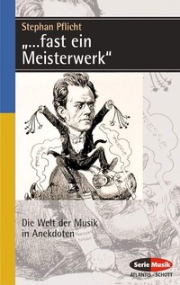 Abbildung von: "... fast ein Meisterwerk" - Atlantis Musikbuch-Verlag