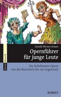 Cover: Opernf&uuml;hrer f&uuml;r junge Leute - Atlantis Musikbuch-Verlag