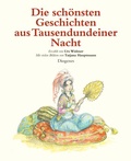 Cover: Die sch&ouml;nsten Geschichten aus Tausendundeiner Nacht - Diogenes