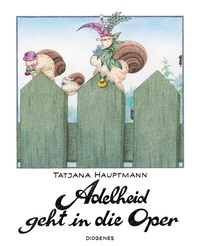 Enlarge image Cover: Adelheid geht in die Oper - Diogenes