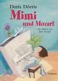 Cover: Mimi und Mozart - Diogenes