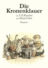 Enlarge image Cover: Die Kronenklauer - Diogenes