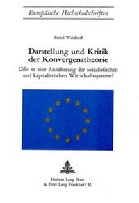 Abbildung von: Darstellung und Kritik der Konvergenztheorie - Peter Lang Verlag